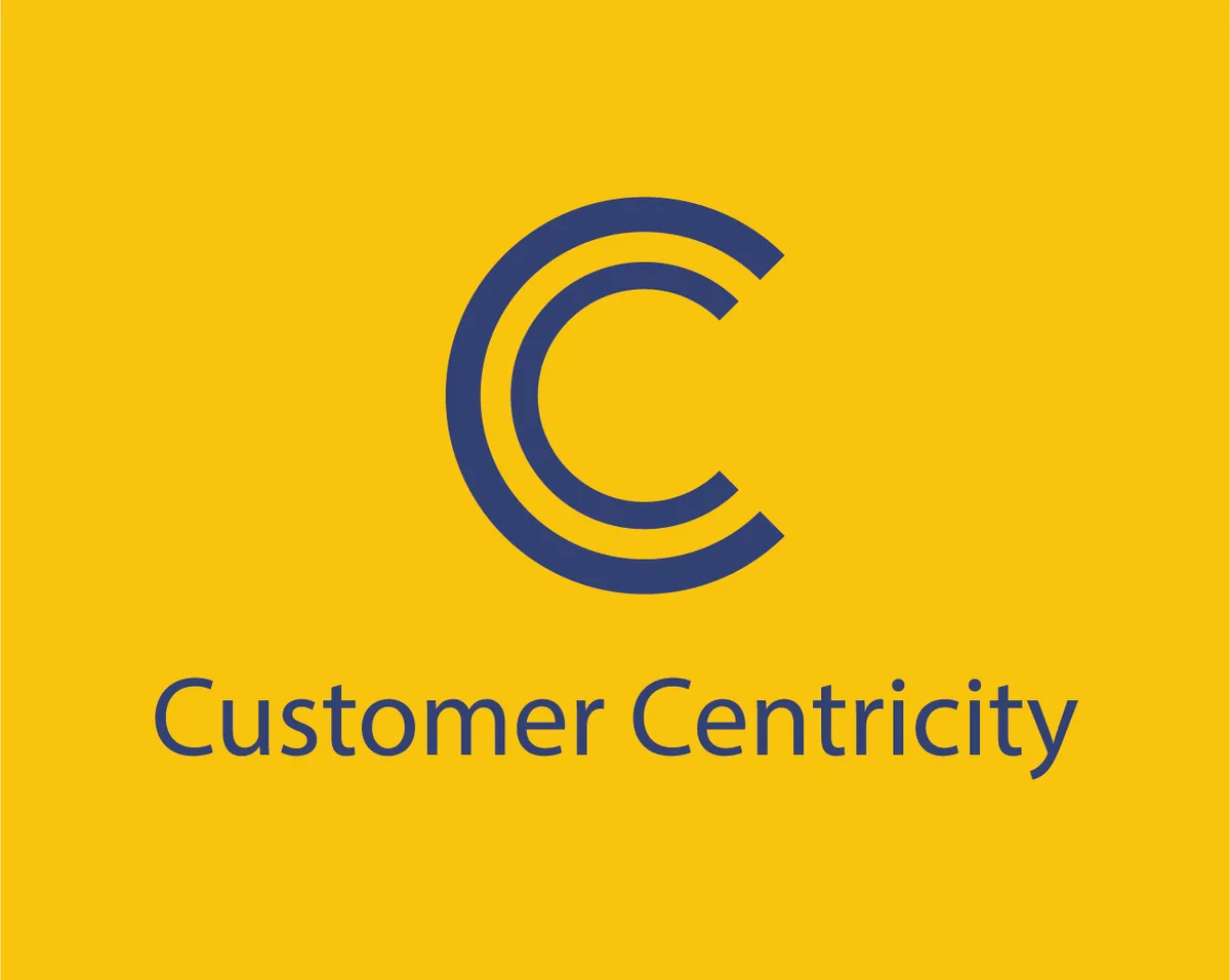 Customer Centricity